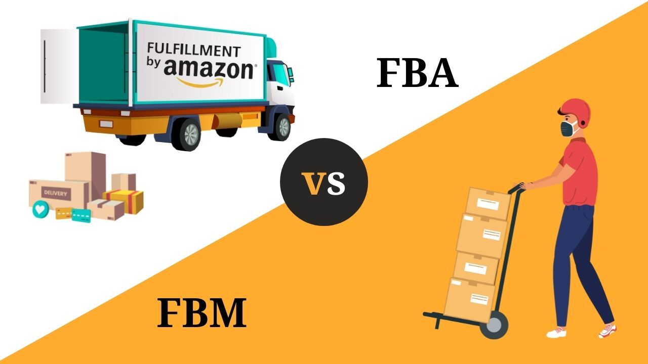 Hãy cân nhắc giữa FBA hay FBM để có sự lựa chọn tốt nhất cho doanh nghiệp của bạn