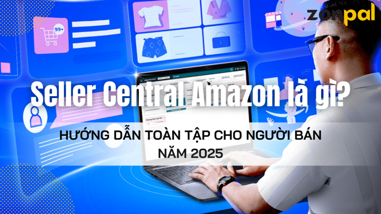 Seller Central Amazon là gì?