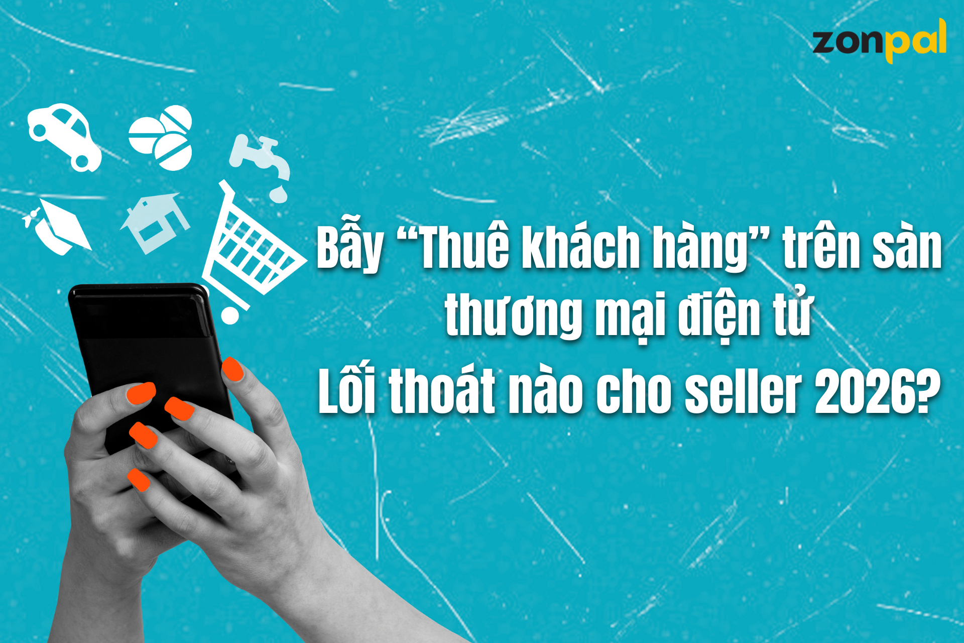 Bẫy “Thuê khách hàng” trên sàn thương mại điện tử