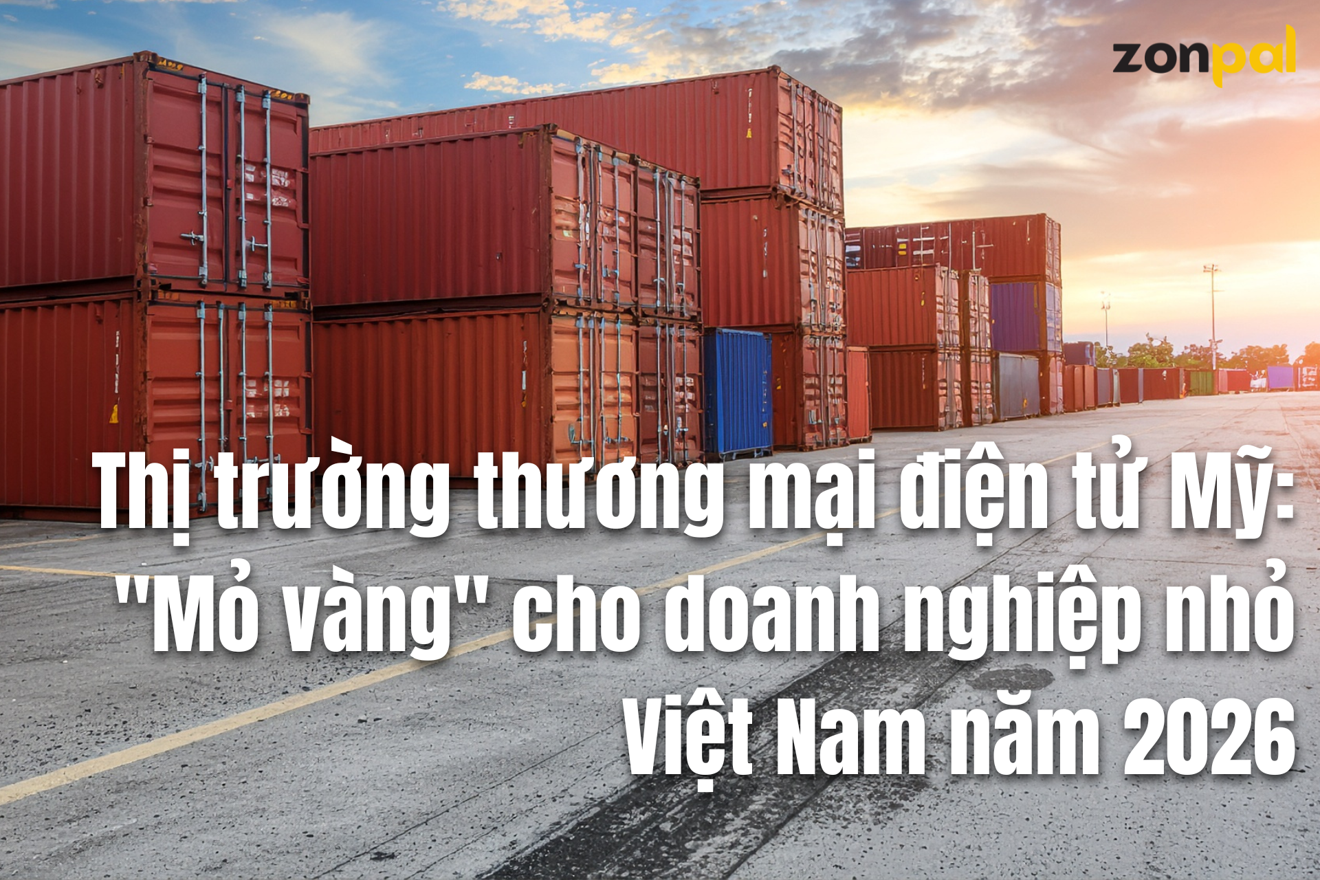 thương mại điện tử xuất khẩu Mỹ