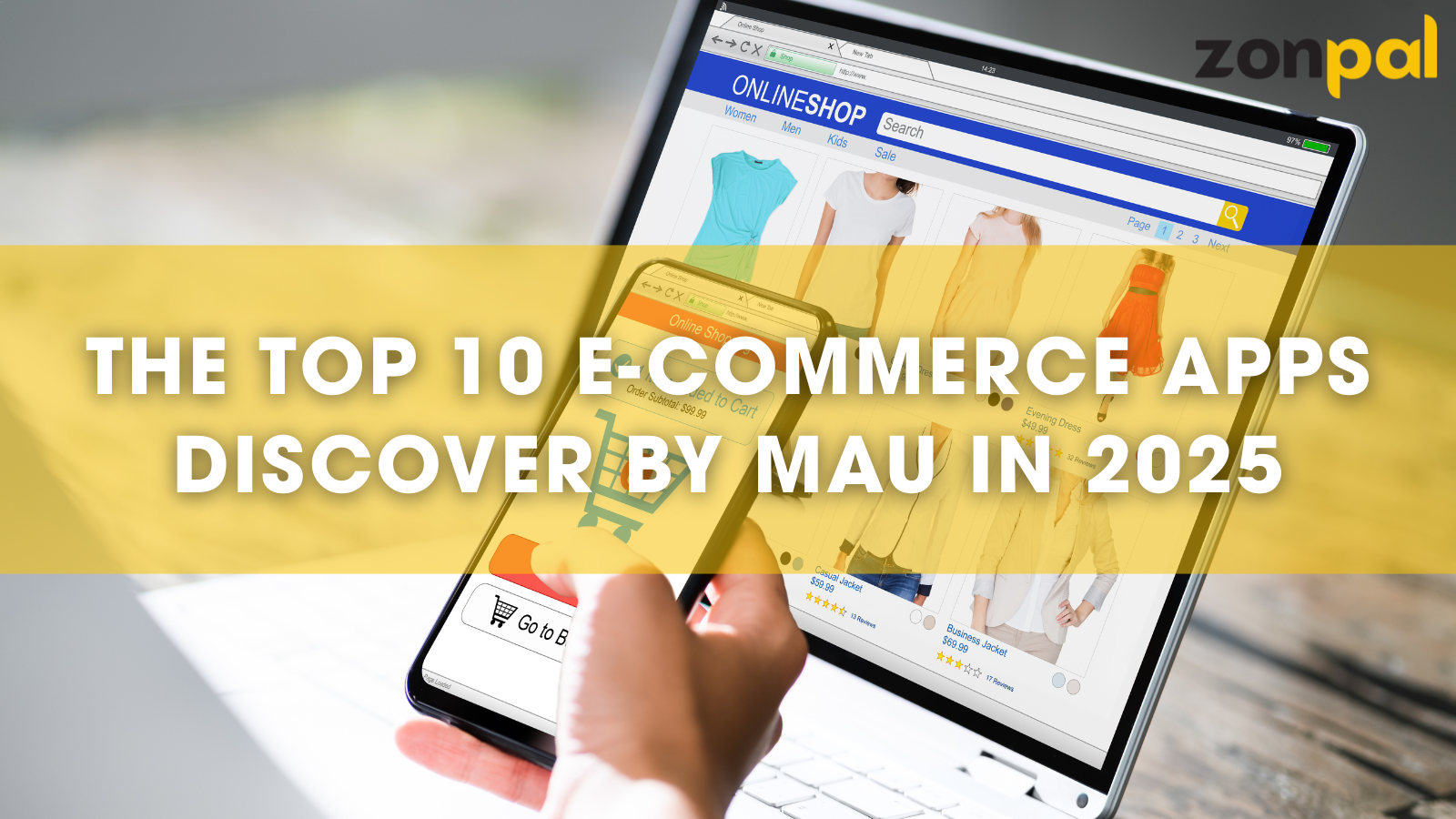 The top 10 e-commerce apps discover by MAU in 2025