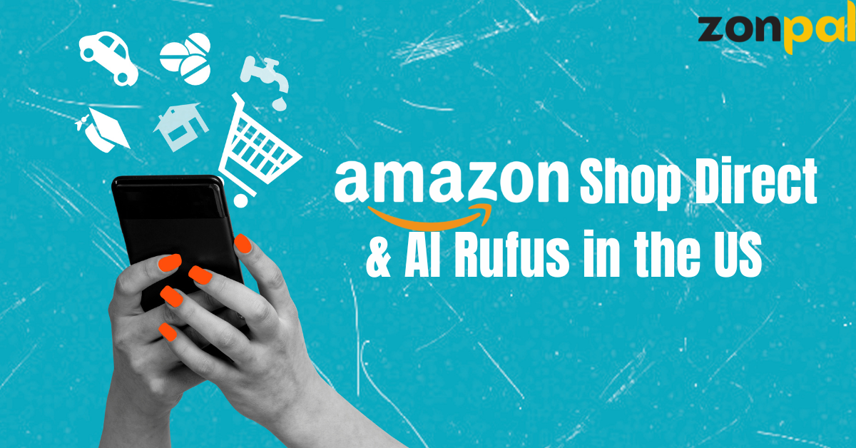 Amazon Shop Direct & AI Rufus: The New "Everywhere" Store in the US