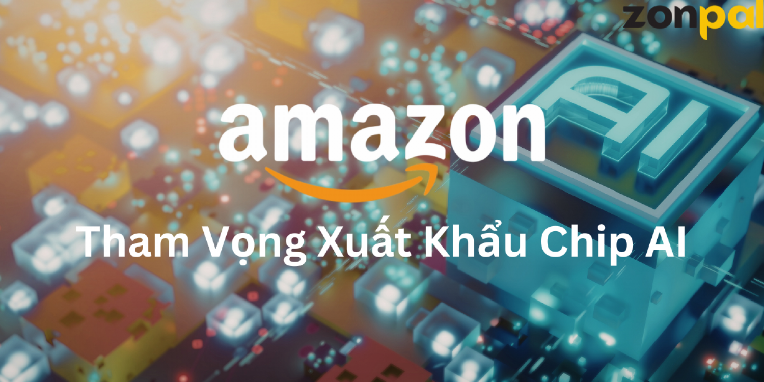 Amazon Chip 2026: Doanh Thu 20 Tỷ USD Và Tham Vọng Xuất Khẩu Chip AI