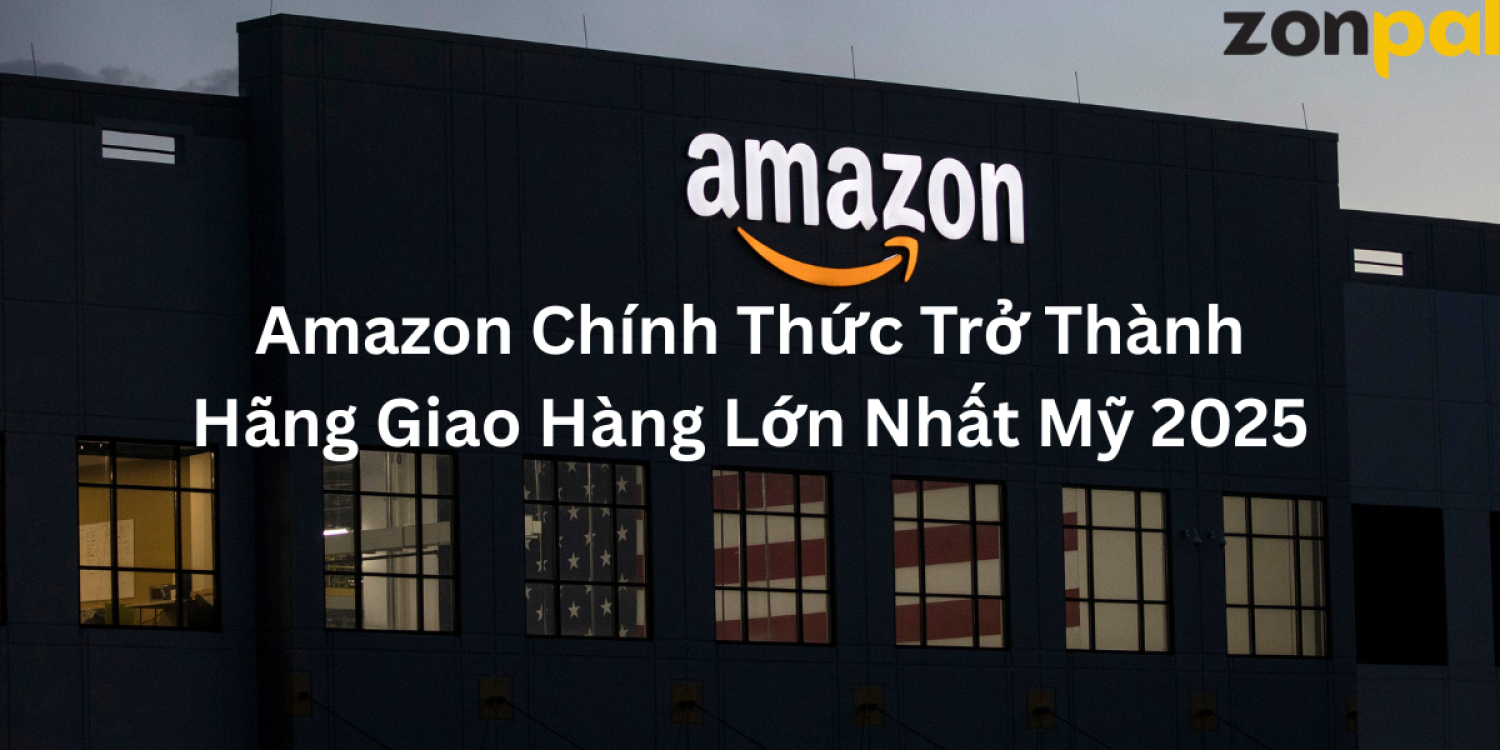 amazon trở thành hãng giao hàng lớn nhất thế giới