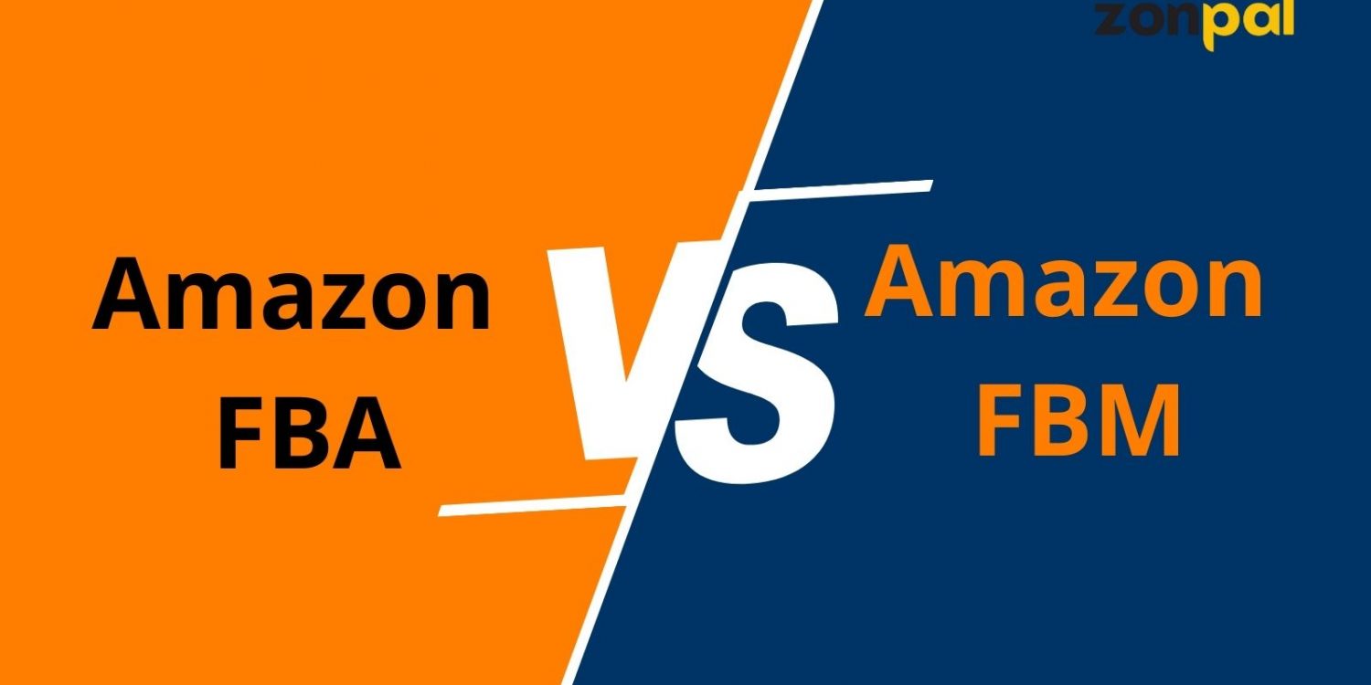 amazon FBA vs FBM​